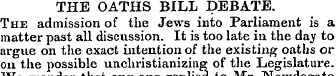 THE OATHS BILL DEBATE. The admission of ...