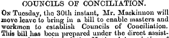 COUNCILS OF CONCILIATION. On Tuesday, th...