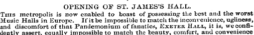 OPENING OF ST. JAMES'S HALL. This metrop...