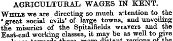 AGRICULTURAL WAGES IN KENT. WhUiE we are...