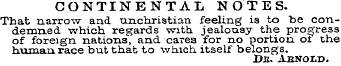 CONTINENTAL NOTES. That narrow and unchr...