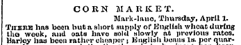 CORN MARKET. Mark-lano, Thursday, April ...