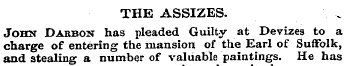 THE ASSIZES. John Daiubon has pleaded Gu...