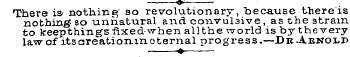 . There is- nothing so revolutionary, be...
