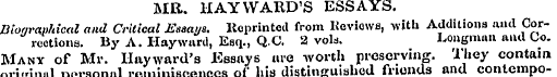 MR. HAY WARD'S ESSAYS. Biographical and ...