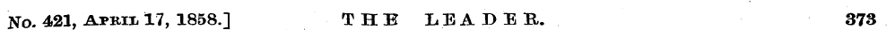 No. 4.21, Apru. 17, 1858.] THE LEAD ER. ...