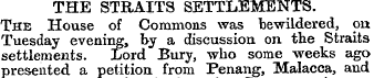 THE STRAITS SETTLEMENTS. The House of Co...