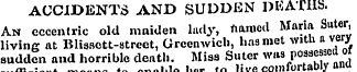 ACCIDENTS AND SUDDEN DEATHS. An eccentri...