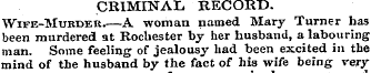 CRIMINAL RECORD. Wife-Murder.—A woman na...