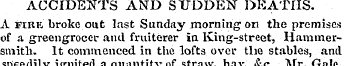ACCIDENTS AND SUDDEN 1>KATHS. A fire bro...