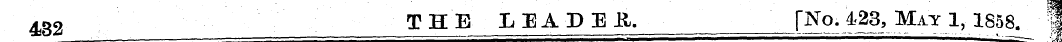 432 THE LEADED _[N^28 , _ Ma.y _ 1, 1858...