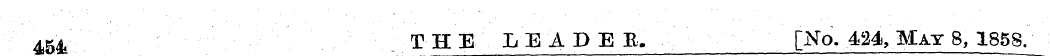 4&4l THE LEADEE. [No. 424, May 8, 1858.