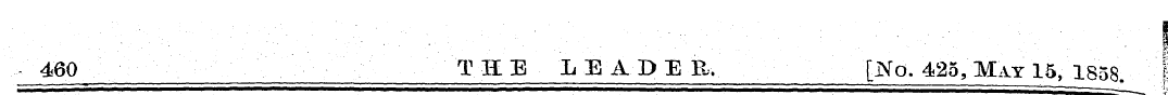 460 THE L E AD E It. [No. 425, May 15, 1...