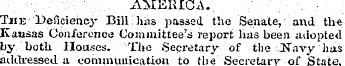 AMERICA. . . ¦ Tins Deficiency Bill has ...