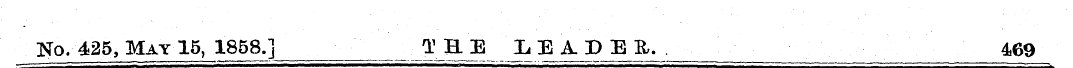 No. 425, May 15, 1858.] iJLJL?. LEADER.....