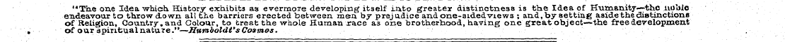 "The one Idea-which. History exhibits as...