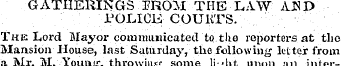 GATHERINGS FROM. THE LAW AHD ".-;i J OLi...
