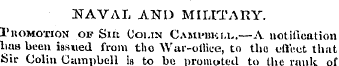 NAVAL AND MILITARY. 1'uomotion of Sin (J...