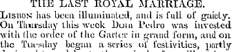 THE LIST ROYAL MARRIAGE. Lisbon 1ms been...