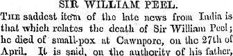 SIH WILLIAM PEEL. The saddest iteTn of t...