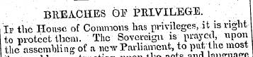 BllBACHES OF PRIVILEGE. If the House of ...