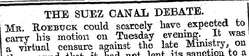 THE SUEZ CANAL DEBATE. Mb. Roebuck could...