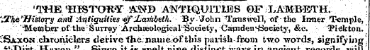 'THE ^HISTORY 5£OT ANTIQUITIES 0F LAMBET...