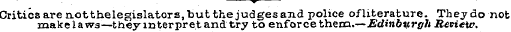 V Critics are notthelegislatora, but the...