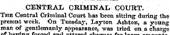 CENTRAL CRIMINAL COURT. The Central Crim...