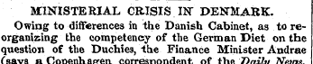 MINISTERIAL CRISIS IN DENMARK. Owing to ...