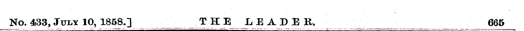 No. 433, Jjtly 10,1858.] _ ' _ THE LEADE...