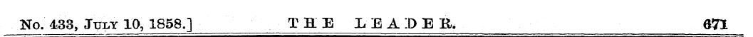 No. 433, July 10, 1858.] THE LEA !D E H....