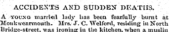 ACCIDENTS AND SUDDEN . ' DEATHS. A youxg...