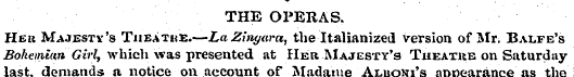 THE OPERAS. Her Majesty's Theathe.—LaZin...