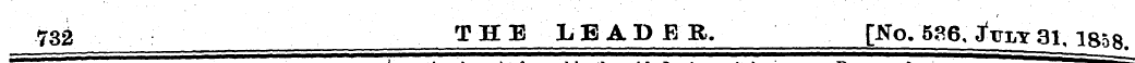 732 THE LEADER. [No. 586,J'xtly31, is5 8