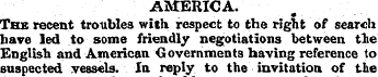 AMERICA. The recent troubles with respec...