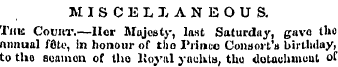 MISCELLANEOUS. Tmc Couut.—Her Majesty, l...
