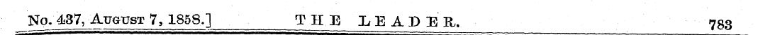 No. 437, August 7, 1858.] THE LEADER, 78...