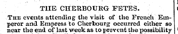 THE CHERBOURG FETES. The events attendin...