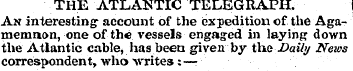 THE ATLANTIC TELEGRAPH, An interesting a...