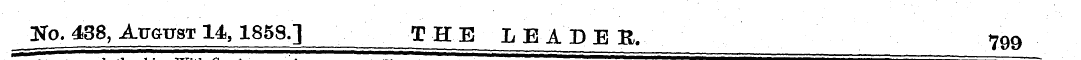 go. 438, August 14,1858.] T H E LEADE R....