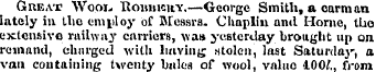 Great Wool Rouiucky.—George Smith, a car...