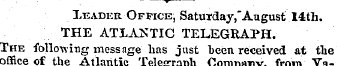 Leader Office, Saturday,"August 14th. TH...