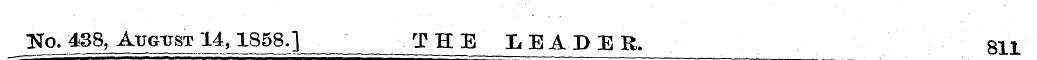 ¦Ng. 438, August 14,1858.] THE LEADER. 8...