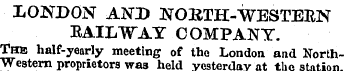 IiONJDON AND NORTH-WESTERN RAILWAY COMPA...