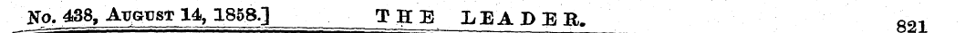 yo.^38, Atjgust 14, 1858,] _Tff E X, E A...