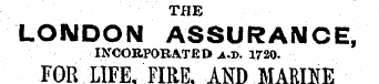 THE LOMDON ASSURANCE, INCORPORATED a.v. ...