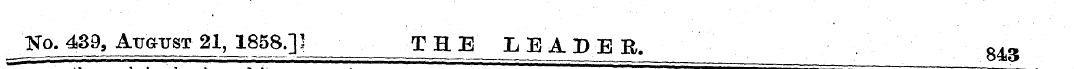 j^jgg^ ATjaTJST 21 ^ 1858.] ^ THE ' LEAJ...