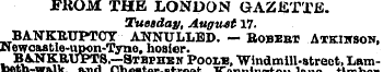 .FROM THE LONDON GAZETTE. Tuesday, Augus...
