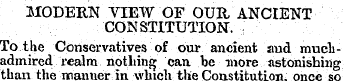 MODERN VIEW OF OUR ANCIENT CONSTITUTION"...